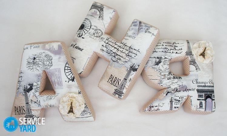 Как сшить буквы-подушки своими руками — пошагово, выкройки